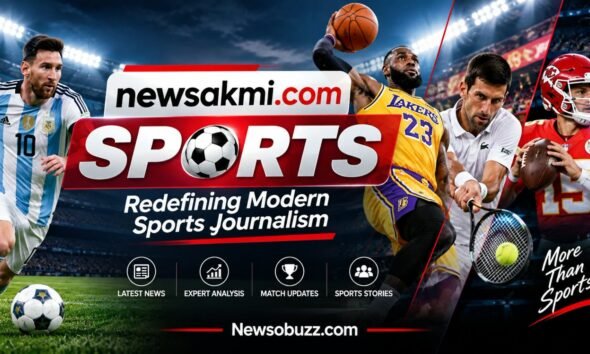 newsakmi.com sports Redefining Modern Sports Journalism