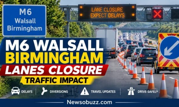 m6 walsall birmingham lanes closure traffic impact