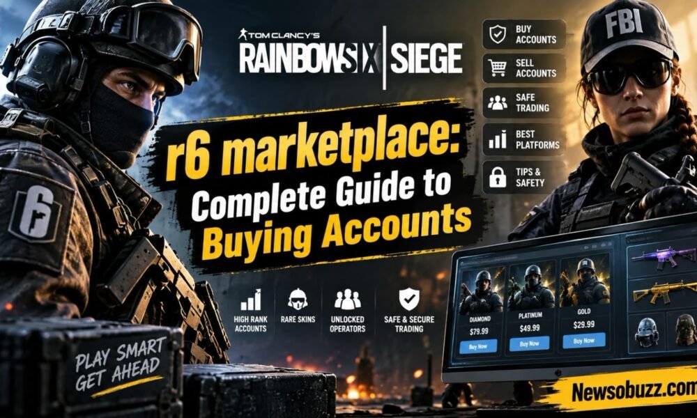 r6 marketplace: Complete Guide to Buying Accounts
